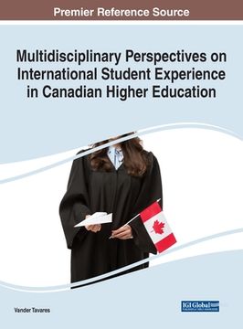portada Multidisciplinary Perspectives on International Student Experience in Canadian Higher Education (in English)