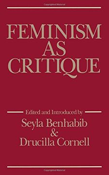 portada Feminism as Critique: Essays on the Politics of Gender in Late-Capitalist Society (Feminist Perspectives) (in English)