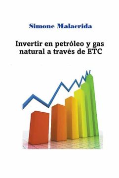 portada Invertir en petróleo y gas natural a través de ETC