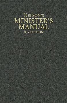portada NELSON'S MINISTER'S MANUAL, KJV EDITION Format: Hardcover 