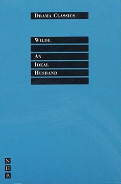 portada An Ideal Husband (Drama Classics) (in English)