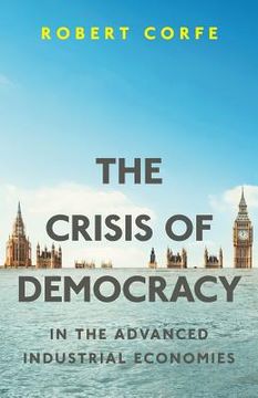 portada The Crisis of Democracy: in the advanced industrial economies (en Inglés)