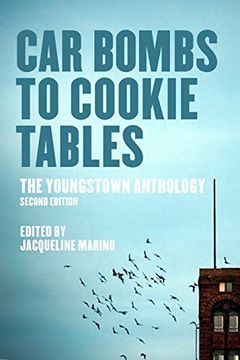 portada Car Bombs to Cookie Tables: The Youngstown Anthology 