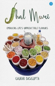 portada Jhal Muri: Embracing Life's Unpredictable Flavours (en Inglés)