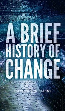 portada A Brief History of Change (in English)