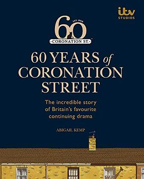 portada 60 Years of Coronation Street (en Inglés)