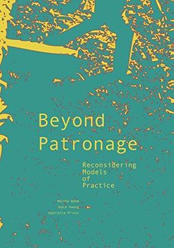 portada Beyond Patronage: Reconsidering Models of Practice