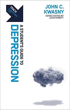 portada Track: Depression: A Student’S Guide to Depression 
