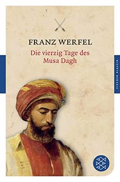 portada Die Vierzig Tage des Musa Dagh: Roman (Fischer Klassik) (en Alemán)