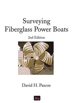 portada Surveying Fiberglass Power Boats: 2nd Edition