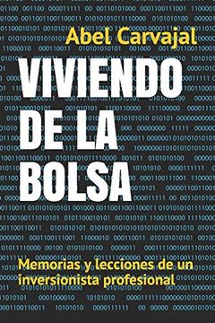 portada Viviendo de la Bolsa: Memorias y Lecciones de un Inversionista Profesional (in Spanish)