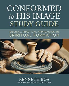 portada Conformed to his Image Study Guide: Biblical, Practical Approaches to Spiritual Formation 