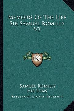 portada memoirs of the life sir samuel romilly v2 (en Inglés)