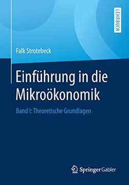 portada Einführung in die Mikroökonomik: Band i: Theoretische Grundlagen (en Alemán)