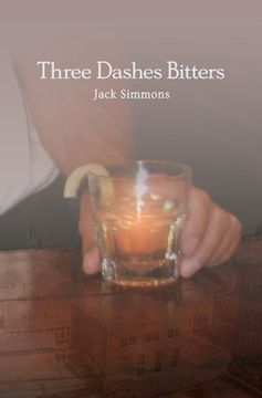 portada Three Dashes Bitters (en Inglés)