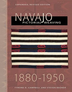portada Navajo Pictorial Weaving, 1860-1950: Expanded, Revised Edition (en Inglés)