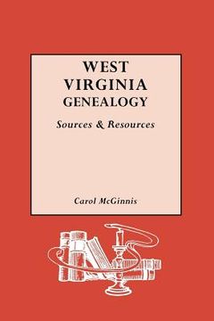 portada west virginia genealogy: sources and resources (en Inglés)
