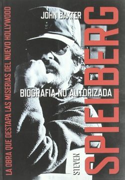 portada Steven Spielberg: Biografia no Autorizada (in Spanish)