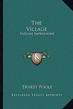 portada the village: russian impressions (en Inglés)