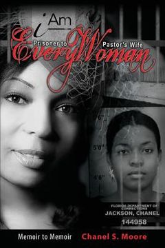 portada iAm Every Woman: Prisoner to Pastor's Wife (en Inglés)