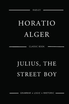 portada Julius, The Street Boy (en Inglés)