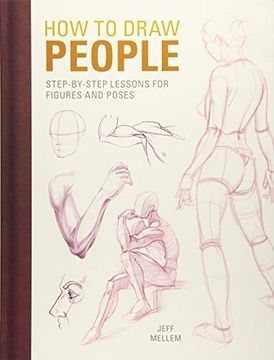 portada How to Draw People: Step-By-Step Lessons for Figures and Poses 