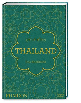 portada Thailand? Das Kochbuch: Die Bibel der Thailändischen Küche (in German)