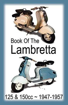 portada Book of the Lambretta - all 125Cc & 150Cc Models 1947-1957 (en Inglés)