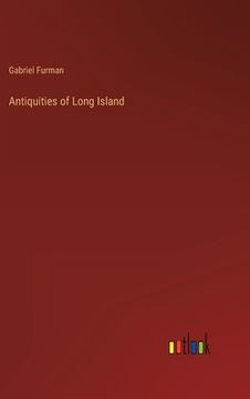 portada Antiquities of Long Island (en Inglés)