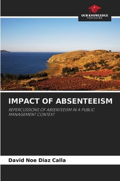 portada Impact of Absenteeism (en Inglés)