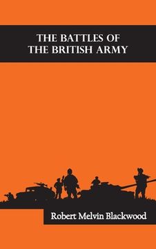portada The Battles of the British Army (en Inglés)