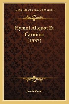 portada Hymni Aliquot Et Carmina (1537) (en Latin)