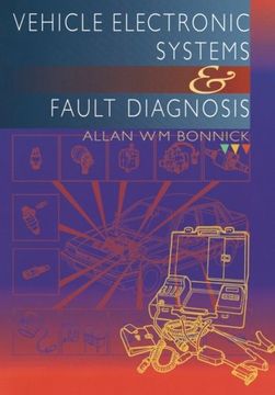 portada Vehicle Electronic Systems and Fault Diagnosis (en Inglés)
