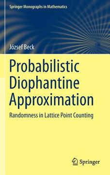 portada Probabilistic Diophantine Approximation: Randomness in Lattice Point Counting (en Inglés)