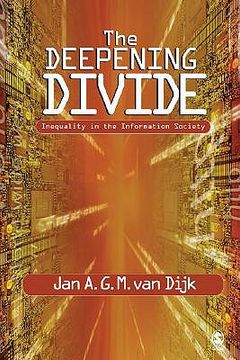 portada the deepening divide: inequality in the information society