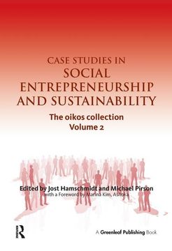 portada Case Studies in Social Entrepreneurship and Sustainability: The Oikos Collection Vol. 2 (en Inglés)