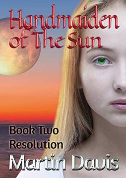 portada Handmaiden of the Sun: Book two - Resolution 