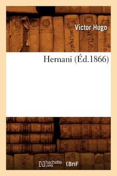 portada Hernani (Éd.1866) (in French)