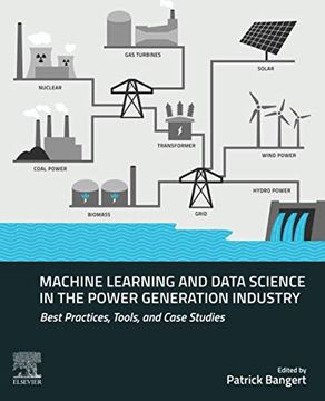portada Machine Learning and Data Science in the Power Generation Industry: Best Practices, Tools, and Case Studies (in English)