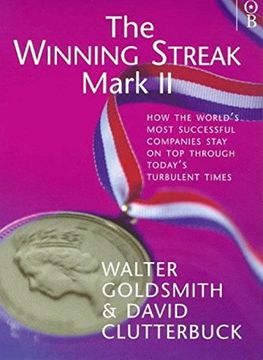 portada The Winning Streak Mark ii: How the World's Most Successful Companies Stay on top Through Today's Turbulent Times (Orion Business Paperbacks) (in English)