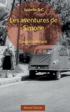 portada Les aventures de Simone: Coupable désigné (in French)