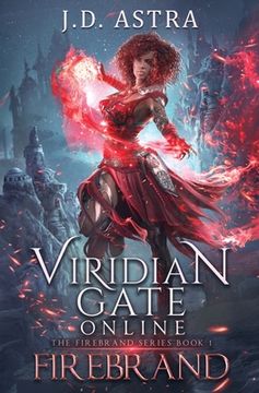 portada Viridian Gate Online: Firebrand: a LitRPG Adventure (the Firebrand Series Book 1) 
