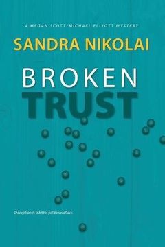 portada Broken Trust (A Megan Scott/Michael Elliott Mystery)