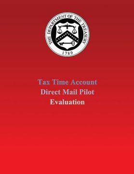 portada Tax Time Account Direct Mail Pilot Evaluation (en Inglés)