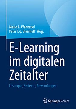 portada E-Learning im Digitalen Zeitalter: Lösungen, Systeme, Anwendungen (en Alemán)