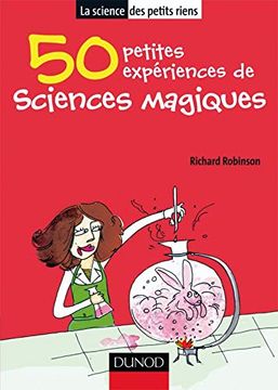 portada 50 Petites Expériences de Sciences Magiques (Science des Petits Riens)