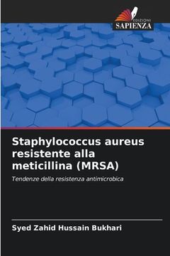 portada Staphylococcus aureus resistente alla meticillina (MRSA) (en Italiano)
