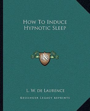 portada how to induce hypnotic sleep (in English)
