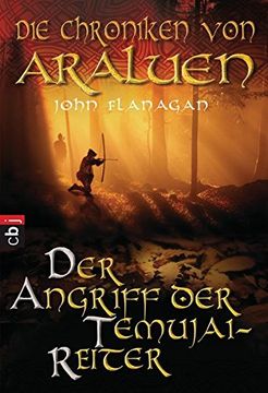 portada Die Chroniken von Araluen - der Angriff der Temujai-Reiter: Band 4 (en Alemán)