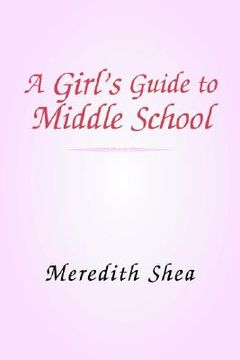 portada meredith's guide to middle school (en Inglés)